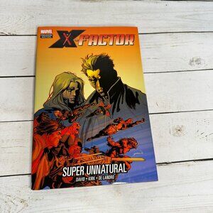 X-Factor Super Unnatural Hardcover‎ Graphic Novel By Marvel Comics